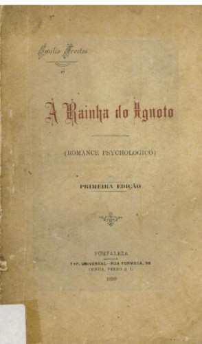 Em 1899, a cearense Emília Freitas faz história ao publicar a primeira ficção científica do Brasil.