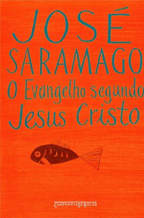Capa de 'O Evangelho Segundo Jesus Cristo', versão dessacralizada da Bíblia escrita pelo português José Saramago