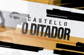 Castello, O Ditador