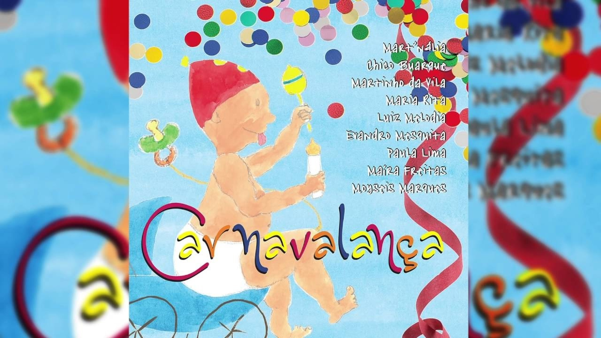 Capa do disco 'Carnavalança', da gravadora Biscoito Fino (Foto: Divulgação Biscoito Fino)