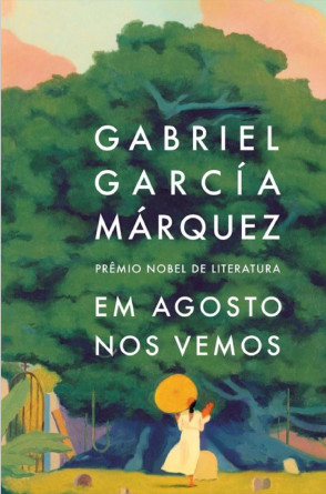 Capa do livro póstumo de Gabriel Garcìa Márquez(Foto: DIVULGAÇÃO)