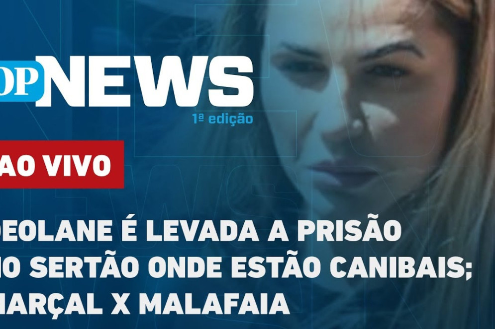 O POVO News comenta a volta de Deolane Bezerra à prisão