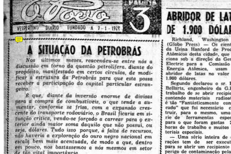 73 anos do envio, por Getúlio Vargas ao Congresso, do projeto que cria a Petrobras, em 6 de dezembro de 1951. Somente em 1953 foi aprovada a lei n° 2004, que criou a Petróleo Brasileiro S.A. (Petrobras) (Foto: O POVO É HISTÓRIA)