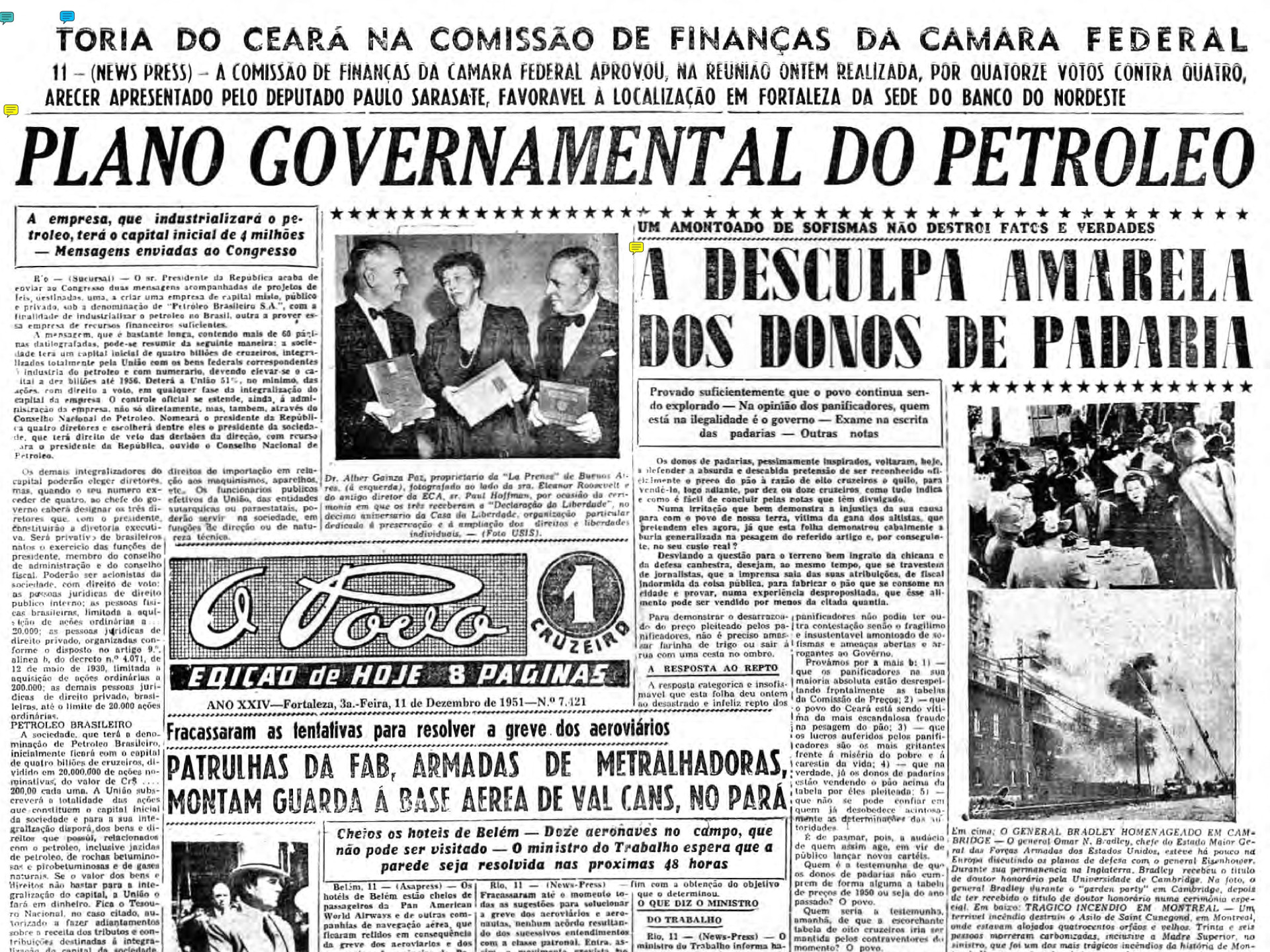 73 anos do envio, por Getúlio Vargas ao Congresso, do projeto que cria a Petrobras, em 6 de dezembro de 1951. Somente em 1953 foi aprovada a lei n° 2004, que criou a Petróleo Brasileiro S.A. (Petrobras) (Foto: O POVO É HISTÓRIA)