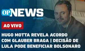 Capa do Episódio: Motta revela acordo com Glauber; decisão de Lula pode beneficiar Bolsonaro