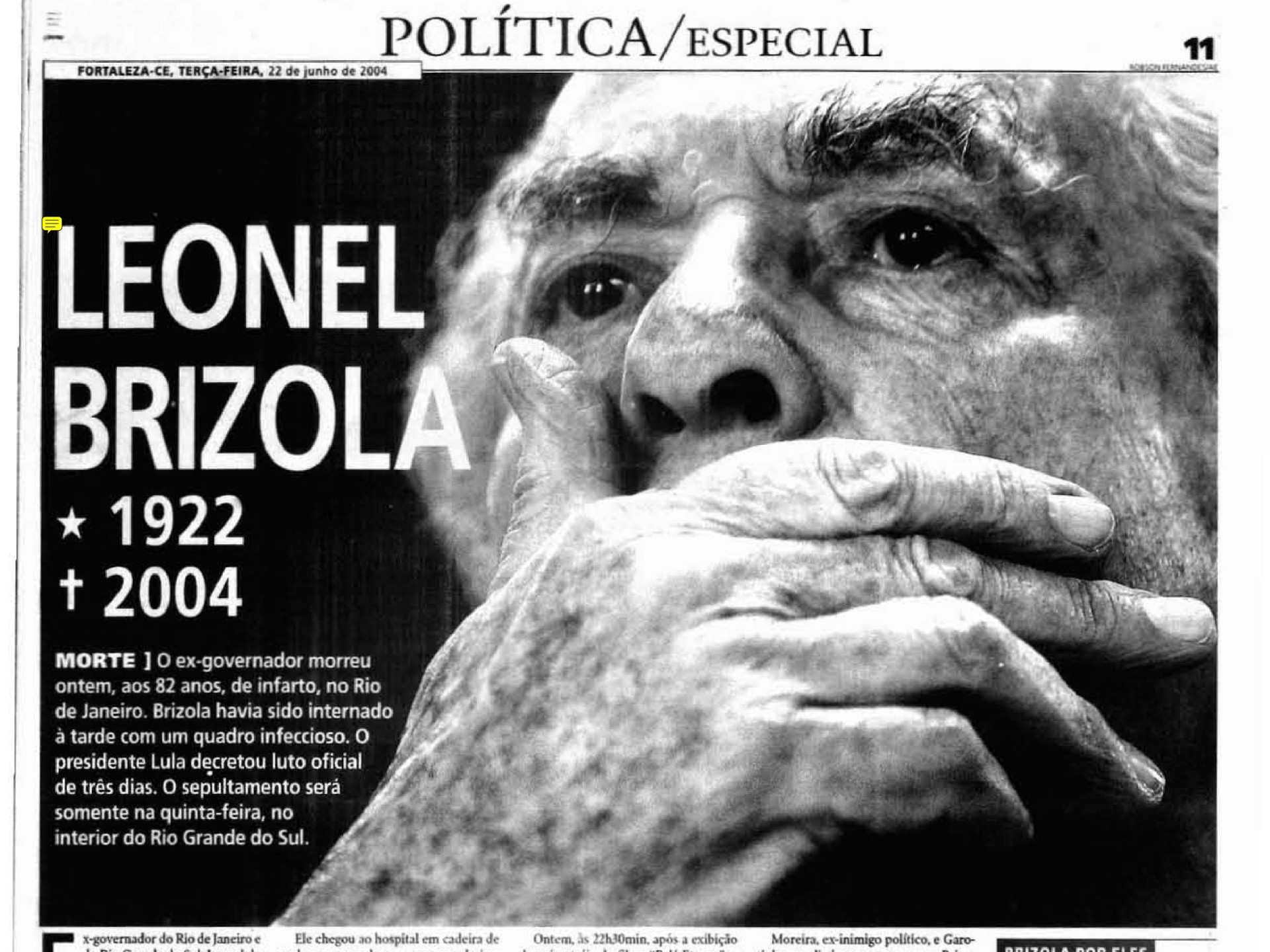 Morre Leonel Brizola, em 21 de junho de 2004 (Foto: O POVO É HISTÓRIA)