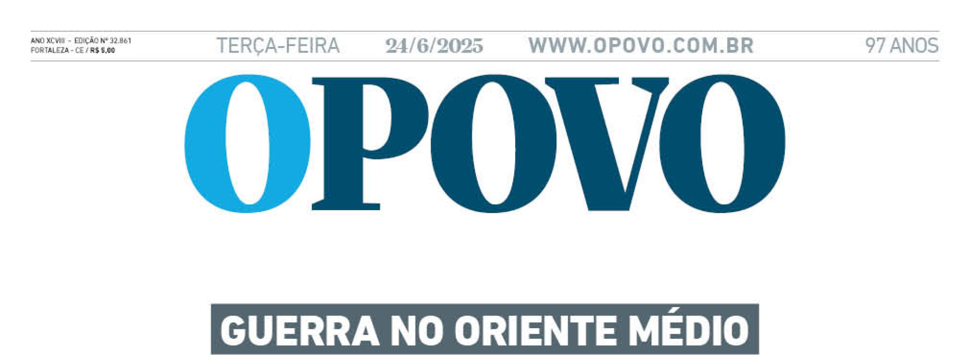 Capa da edição de terça, 24 de junho de 2025 (Foto: Reprodução O POVO)