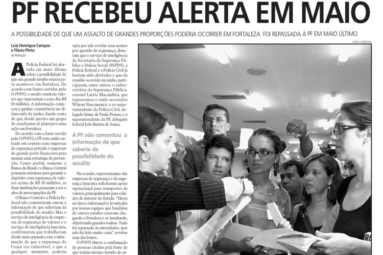 20 anos do assalto ao Banco Central em Fortaleza, no fim de semana dos dias 6 e 7 de agosto de 2005(Foto: O POVO É HISTÓRIA)