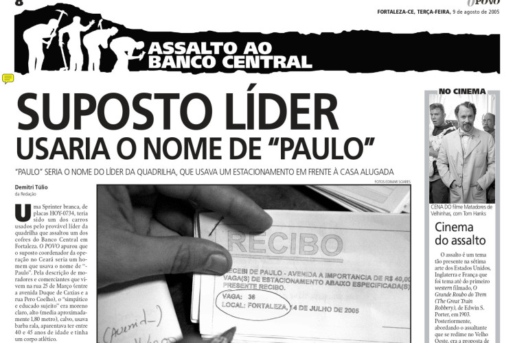 20 anos do assalto ao Banco Central em Fortaleza, no fim de semana dos dias 6 e 7 de agosto de 2005(Foto: O POVO É HISTÓRIA)