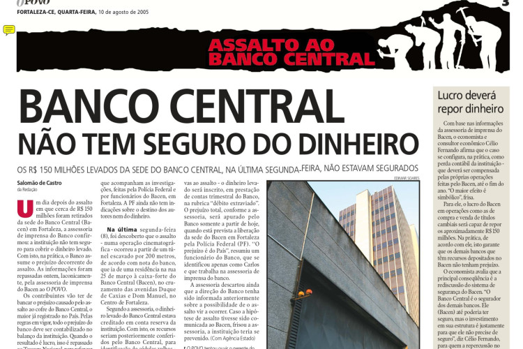 20 anos do assalto ao Banco Central em Fortaleza, no fim de semana dos dias 6 e 7 de agosto de 2005(Foto: O POVO É HISTÓRIA)