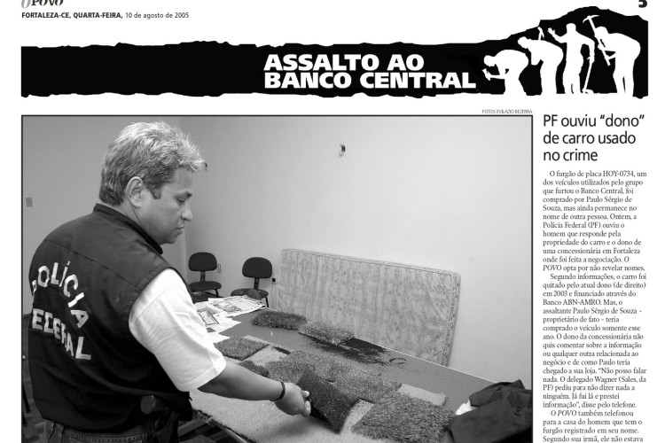 20 anos do assalto ao Banco Central em Fortaleza, no fim de semana dos dias 6 e 7 de agosto de 2005(Foto: O POVO É HISTÓRIA)