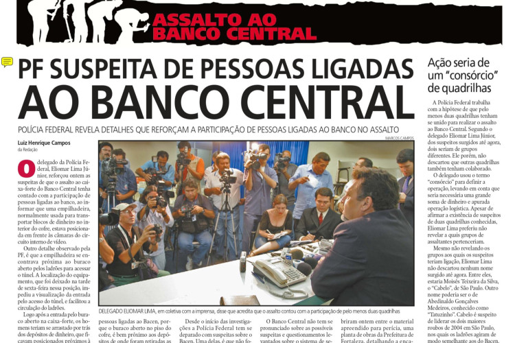 20 anos do assalto ao Banco Central em Fortaleza, no fim de semana dos dias 6 e 7 de agosto de 2005(Foto: O POVO É HISTÓRIA)