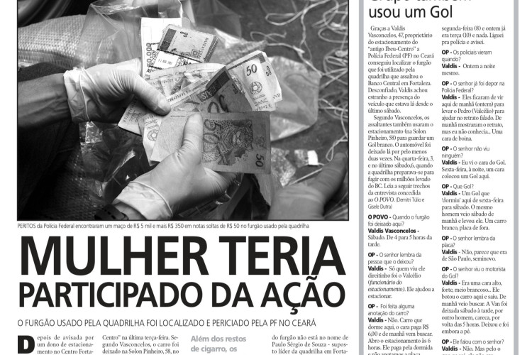 20 anos do assalto ao Banco Central em Fortaleza, no fim de semana dos dias 6 e 7 de agosto de 2005(Foto: O POVO É HISTÓRIA)