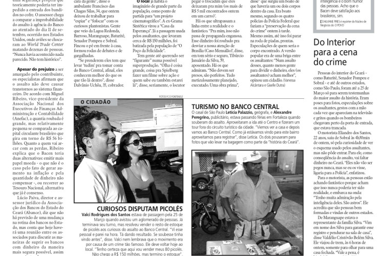 20 anos do assalto ao Banco Central em Fortaleza, no fim de semana dos dias 6 e 7 de agosto de 2005(Foto: O POVO É HISTÓRIA)