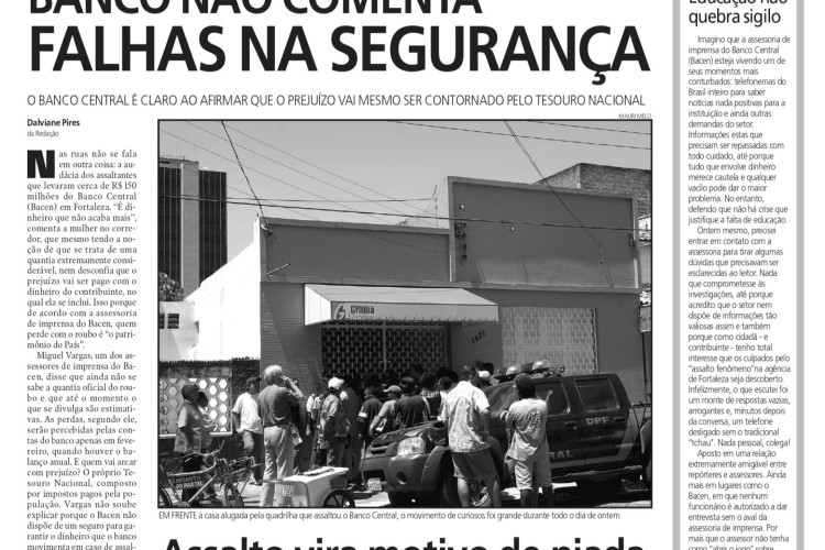 20 anos do assalto ao Banco Central em Fortaleza, no fim de semana dos dias 6 e 7 de agosto de 2005(Foto: O POVO É HISTÓRIA)