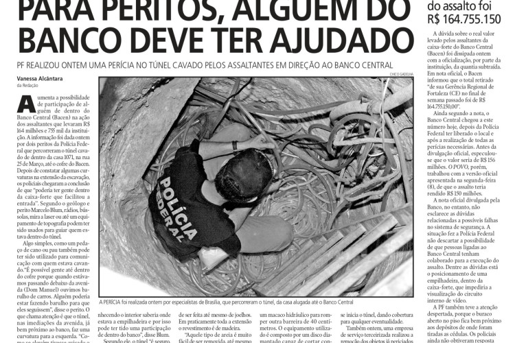 20 anos do assalto ao Banco Central em Fortaleza, no fim de semana dos dias 6 e 7 de agosto de 2005(Foto: O POVO É HISTÓRIA)