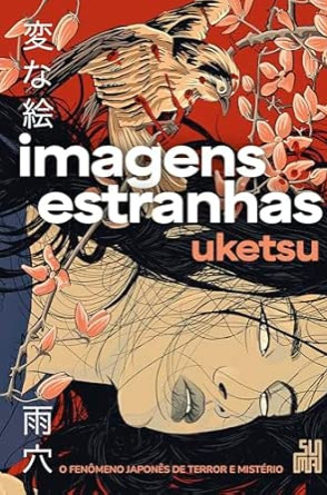  Imagens Estranhas, de Uketsu(Foto: Divulgação/Editora SUMA)