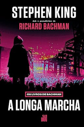 Capa do livro "A Longa Marcha"(Foto: Divulgação/Editora SUMA)