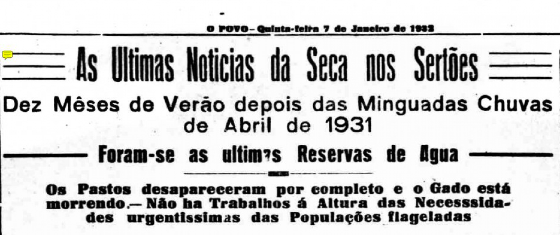 Recorte da página 5 do O POVO de 7 de janeiro de 1932 destaca a grande seca, que gerou a construção de campos de concentração no Ceará(Foto: O POVO.doc)