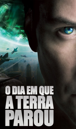 O Dia em que a Terra Parou (2008): Clássico do gênero, narra a chegada do alienígena Klaatu à Terra.