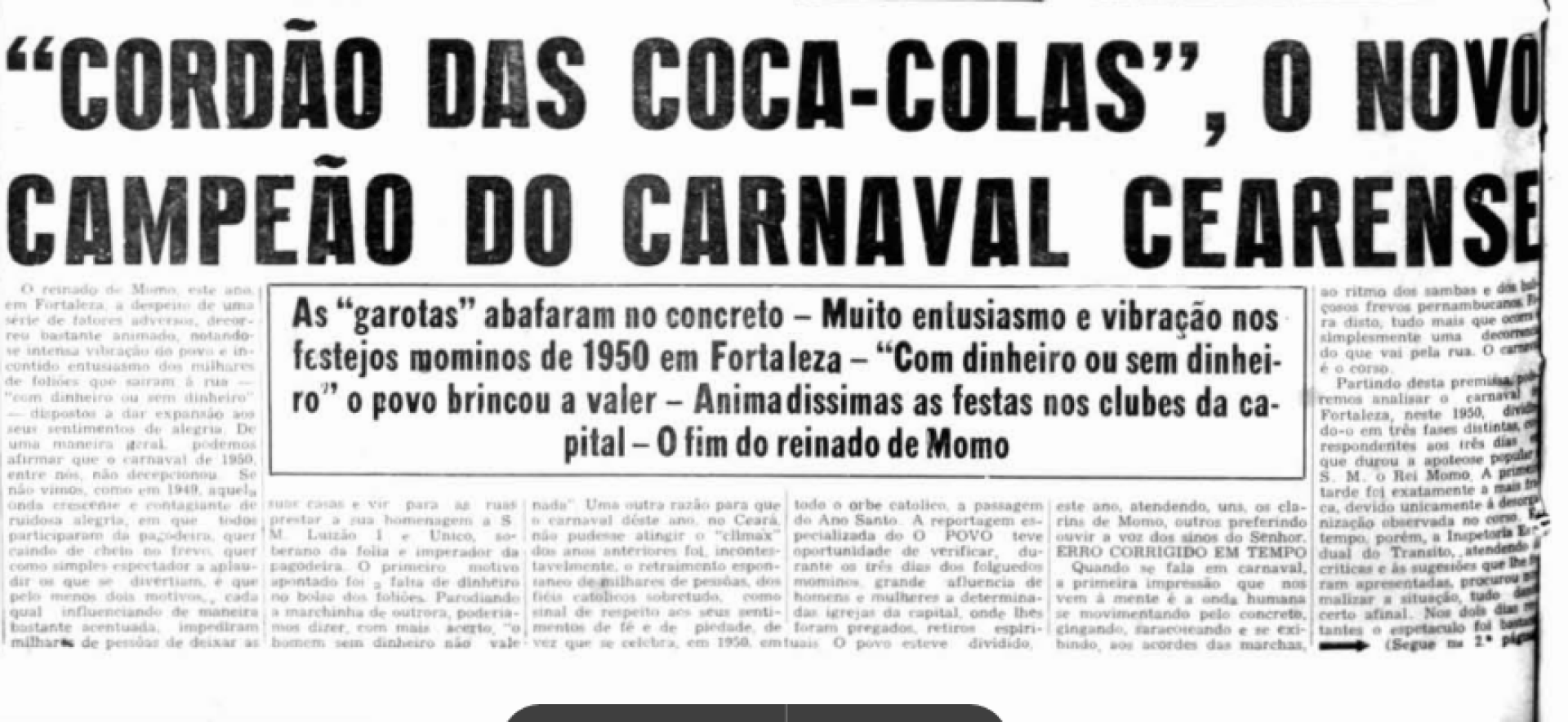 Trecho de matéria em edição do jornal O POVO de 22 de fevereiro de 1950 destaca o cordão das Coca-Colas como campeão do Carnaval cearense(Foto: Arquivo OPOVODOC)